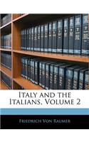 Italy and the Italians, Volume 2