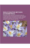 Single Equation Methods (Econometrics)