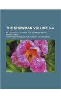 The Showman Volume 3-4; An Illustrated Journal for Showmen and All Entertainers: (English)