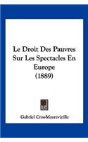 Droit Des Pauvres Sur Les Spectacles En Europe (1889)