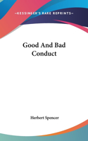 Good And Bad Conduct
