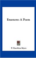 Ensenore: A Poem