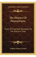 The History Of Pennsylvania