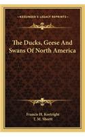 Ducks, Geese and Swans of North America