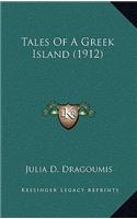 Tales Of A Greek Island (1912)