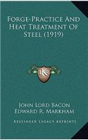 Forge-Practice and Heat Treatment of Steel (1919)