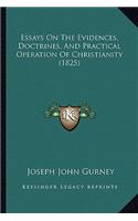 Essays on the Evidences, Doctrines, and Practical Operation of Christianity (1825)