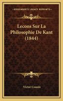 Lecons Sur La Philosophie De Kant (1844)