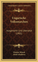 Ungarische Volksmarchen