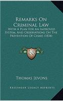 Remarks On Criminal Law