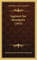 Jugement Sur Buonaparte (1814)