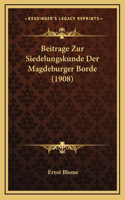 Beitrage Zur Siedelungskunde Der Magdeburger Borde (1908)