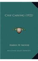 Chip Carving (1922)
