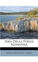Idea Della Poesia Alemanna