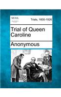 Trial of Queen Caroline: (English)