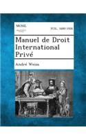 Manuel de Droit International Prive