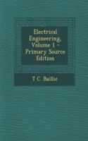 Electrical Engineering, Volume 1