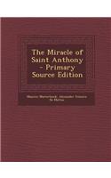 The Miracle of Saint Anthony: (English)