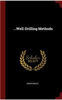 ...Well-Drilling Methods