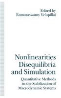 Nonlinearities, Disequilibria and Simulation