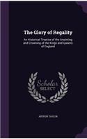 The Glory of Regality