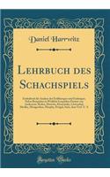 Lehrbuch Des Schachspiels