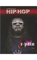 T-Pain: (Superstars of Hip Hop)