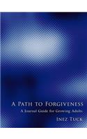 A Path to Forgiveness