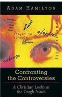 Confronting the Controversies