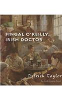 Fingal O'Reilly, Irish Doctor