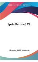 Spain Revisited V1: (English)