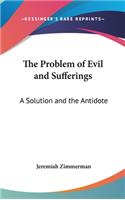 The Problem of Evil and Sufferings