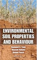Environmental Soil Properties and Behaviour