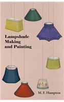 Lampshade Making and Painting