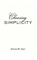 Choosing Simplicity