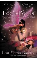 Focuspocus: The Magic of Changing Your Mind