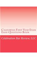 California First Year Exam Essay Questions Book