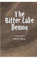 The Bitter Lake Demon
