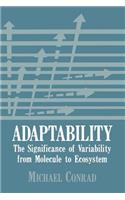 Adaptability