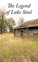 The Legend of Luke Steel: (English)