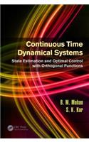 Continuous Time Dynamical Systems: State Estimation and Optimal Control with Orthogonal Functions
