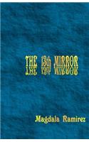 The 13th Mirror: Mastering the Hologram(English)