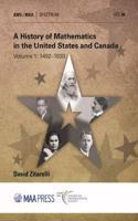 A History of Mathematics in the United States and Canada