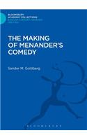 The Making of Menander's Comedy