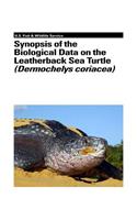 Synopsis of the Biological Data on the Leatherback Sea Turtle (Dermochelys Coriacea)