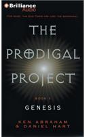 Prodigal Project: Genesis