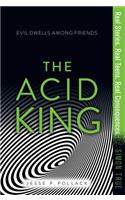 The Acid King