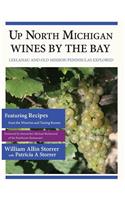 Up North Michigan Wines by the Bay