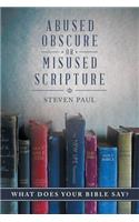 Abused, Obscure, or Misused Scripture
