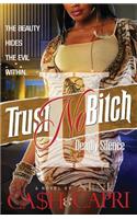 Trust No Bitch 2